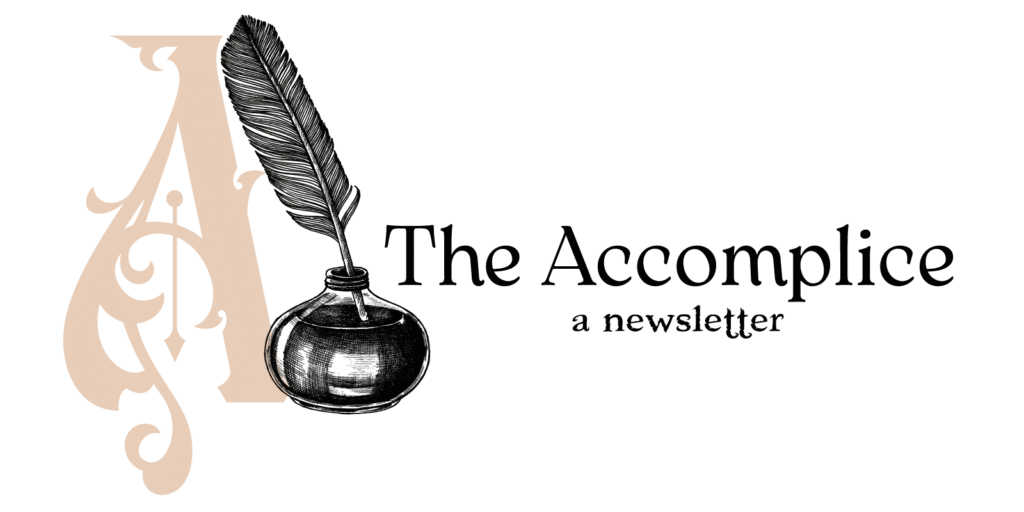The Accomplice Newsletter banner.