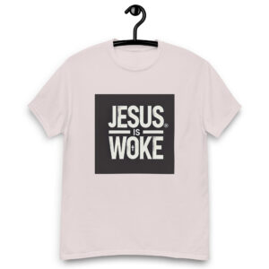 Jesus is Woke Unisex classic tee