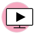 Black line drawing of a TV with a stand and a play arrow in the center, which rests on a pink circle. 