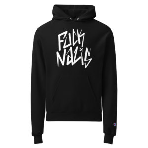 Fuck Nazis Unisex Champion hoodie